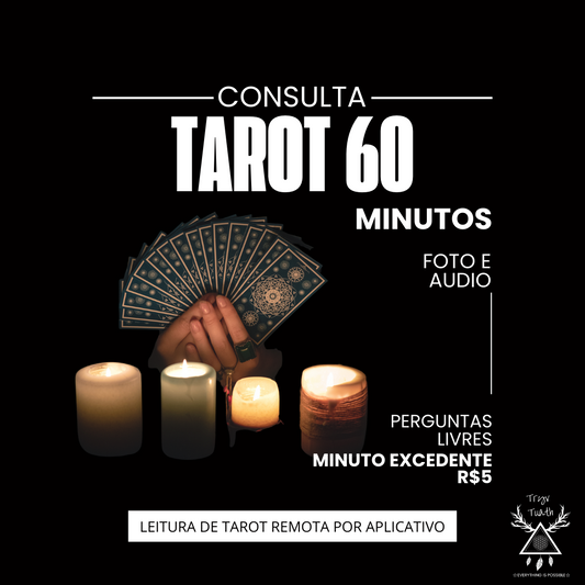 LEITURA DE TAROT 60 MINUTOS